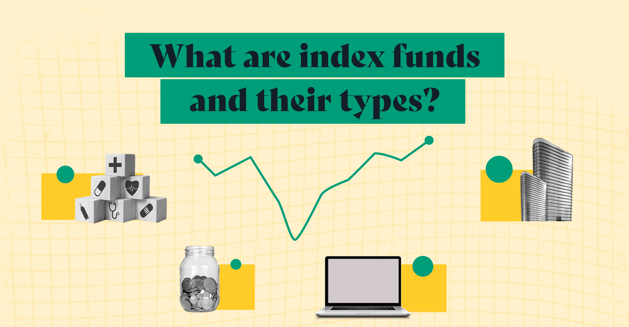 what-are-index-funds-and-what-are-their-types-blog-by-tickertape