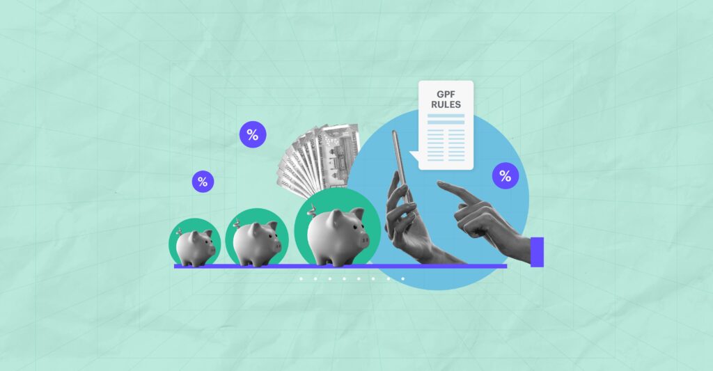 GPF Rules – Deposit, Withdrawal, Advance and More