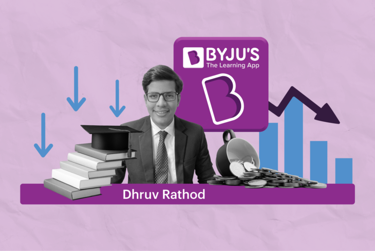 What's going wrong with Byjus? - Dhruv Rathod